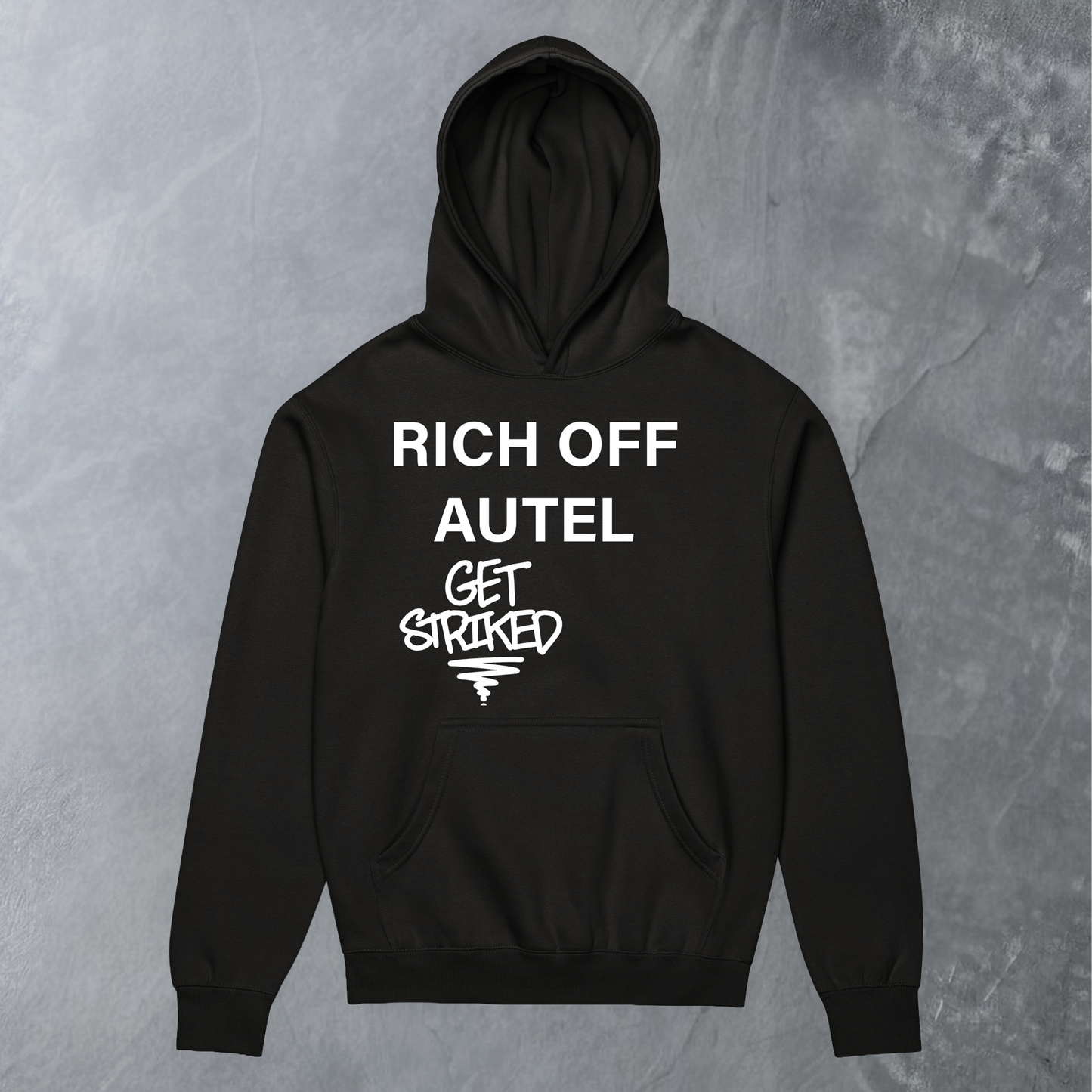 RICH OFF AUTEL/GET STRIKED HOODIE
